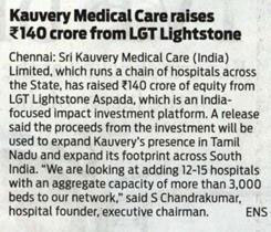 The New Indian Express 07092019 Chennai Kauvery Medical Care raises 140 crore from LGT Lightstone