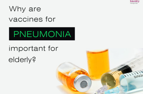 Why are vaccines for pneumonia important for elderly?