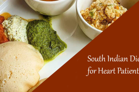 South Indian Diet Plan for Heart Patients