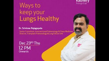 IN Ways to keep your Lungs Healthy | Kauvery Hospital