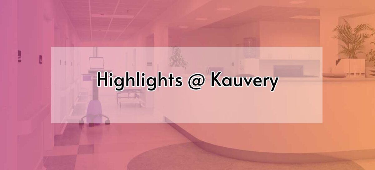 Highlights @ Kauvery